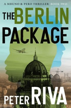 The Berlin Package - Riva, Peter