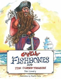 Captain Fishbones and the Cursed Treasure - Lowery, Dan