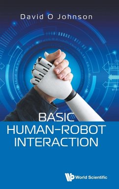 Basic Human-Robot Interaction - David O Johnson