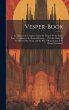 Vesper-Book: Containing the Complete... - Bild 1