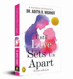 Until Love Sets Us Apart: To Love with Love - Nighhot, Aditya