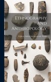 Ethnography And Anthropology