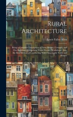 Rural Architecture - Allen, Lewis Falley