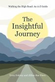 The Insightful Journey