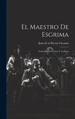 El maestro de esgrima - Puerta Vizcaino, Juan De La