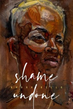 Shame Undone - Bello, Brook