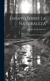 Ensayo sobre la naturaleza; seguido de varios discursos