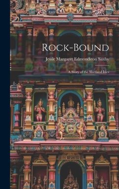 Rock-Bound - Saxby, Jessie Margaret Edmondston