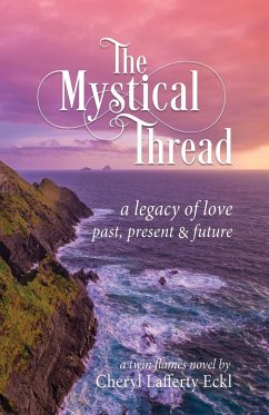 The Mystical Thread - Eckl, Cheryl Lafferty