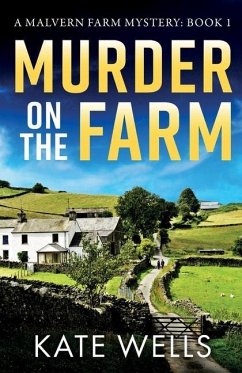 Murder on the Farm - Wells, Kate