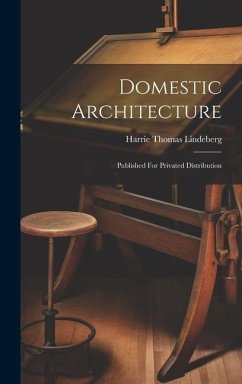 Domestic Architecture - Lindeberg, Harrie Thomas