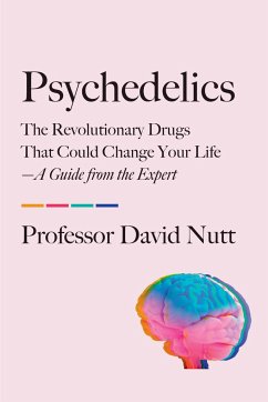 Psychedelics - Nutt, David