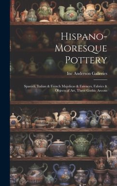 Hispano-Moresque Pottery: Spanish, Italian & French Majolicas & Faïences, Fabrics & Objects of Art, Three Gothic Arcons