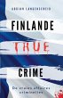 FINLANDE TRUE CRIME - Bild 1