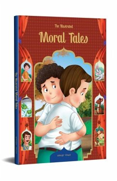 The Illustrated Moral Tales - Wonder House Books