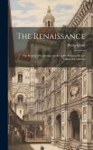 The Renaissance: The Revival of Learning and Art in the Fourteenth and Fifteenth Centuries