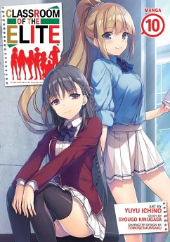 Classroom of the Elite (Manga) Vol. 10 - Kinugasa, Syougo