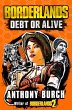 Borderlands: Debt or Alive - Bild 1