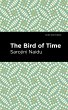 The Bird of Time - Bild 1