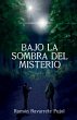 Bajo la sombra del misterio - Bild 1