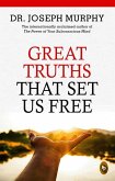 Great Truths That Set Us Free