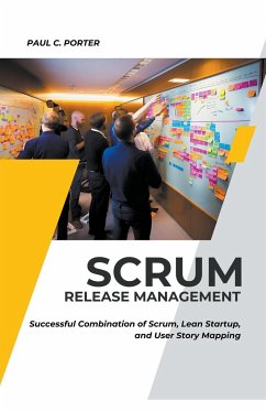 Scrum Release Management - Porter, Paul C.