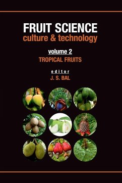 Cover Tropical Fruits: Vol.02: Fruit Science Culture & Technology