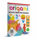 Origami: Step-By-Step Introduction to the Art of Paper-Folding: Level 3: Advanced