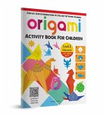 Origami: Step-By-Step Introduction to the Art of Paper-Folding: Level 3: Advanced