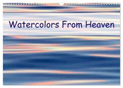 Watercolors from Heaven (Wall Calendar 2024 DIN A3 landscape), CALVENDO 12 Month Wall Calendar