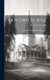 Our Own St. Rita