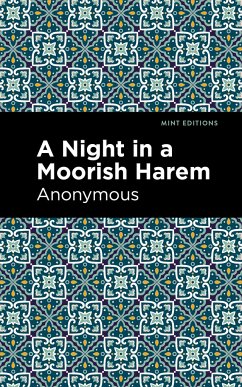 A Night in a Moorish Harem - Anonymous