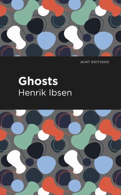 Ghosts - Ibsen, Henrik