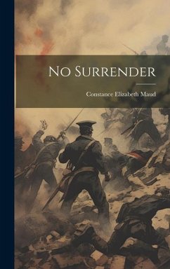 No Surrender - Maud, Constance Elizabeth