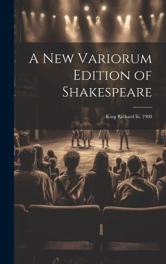 A New Variorum Edition of Shakespeare - Anonymous