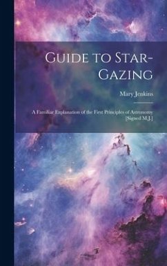 Guide to Star-Gazing - Jenkins, Mary