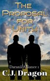 The Proposal for Unity (Daranii Alliance, #1) (eBook, ePUB)