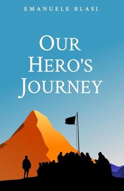 Our Hero's Journey - Blasi, Emanuele