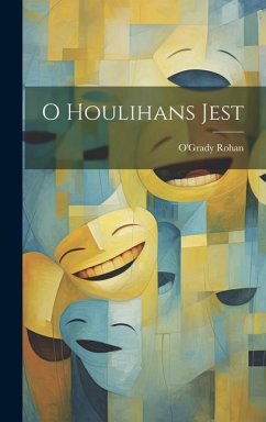 O Houlihans Jest - Rohan, O'Grady