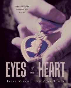 Eyes of the Heart - Mitchell, Jacey; Booth, Clay