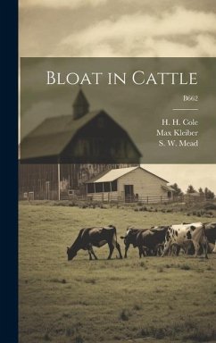 Bloat in Cattle; B662 - Kleiber, Max