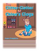 The Clitter-Clatter of Chloe's Clogs