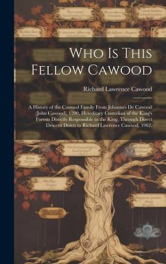 Who is This Fellow Cawood - Cawood, Richard Lawrence