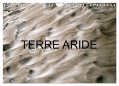 TERRE ARIDE (Calendrier mural 2024 DIN A4 vertical), CALVENDO calendrier mensuel - Thébault, Patrice