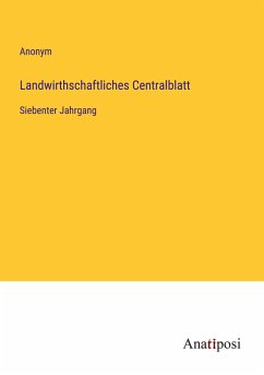 Landwirthschaftliches Centralblatt - Anonym