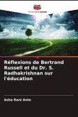 Réflexions de Bertrand Russell et du Dr. S. Radhakrishnan sur l'éducation