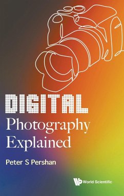 DIGITAL PHOTOGRAPHY EXPLAINED