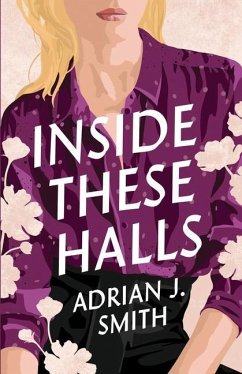 Inside These Halls - Smith, Adrian J.