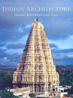 Indian Architecture: Hindu, Buddhist and Jain - Sahai