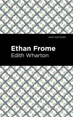 Ethan Frome - Wharton, Edith